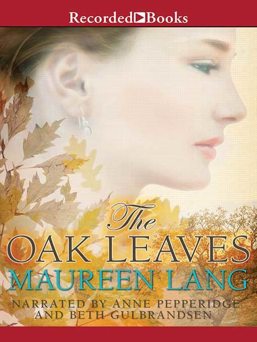 Title details for Oak Leaves by Maureen Lang - Available